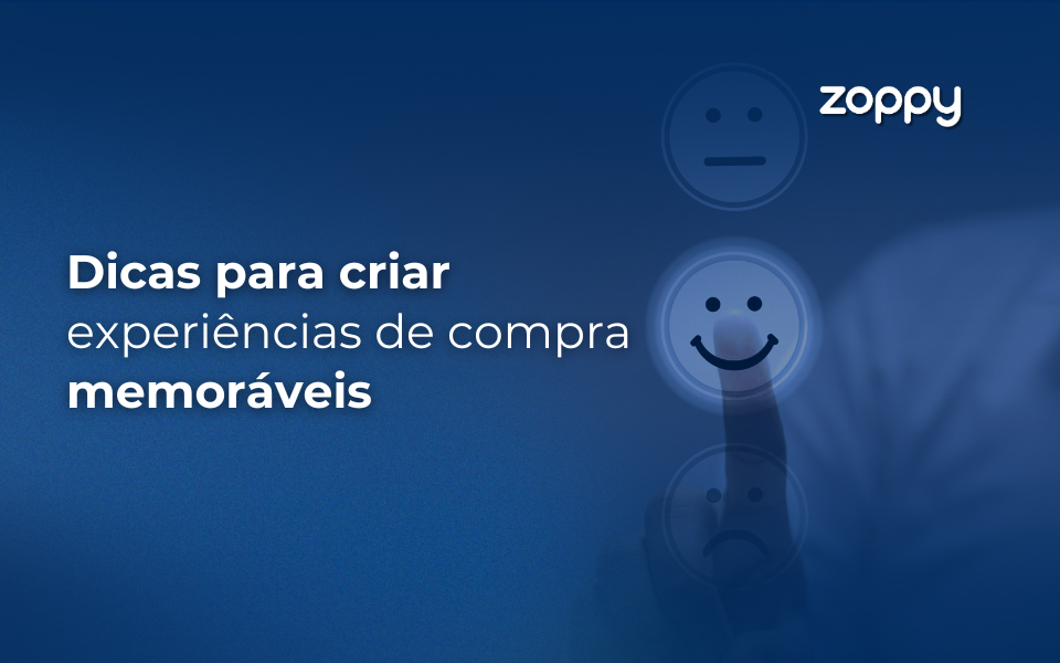 Dicas para Criar Experiências de Compra Memoráveis