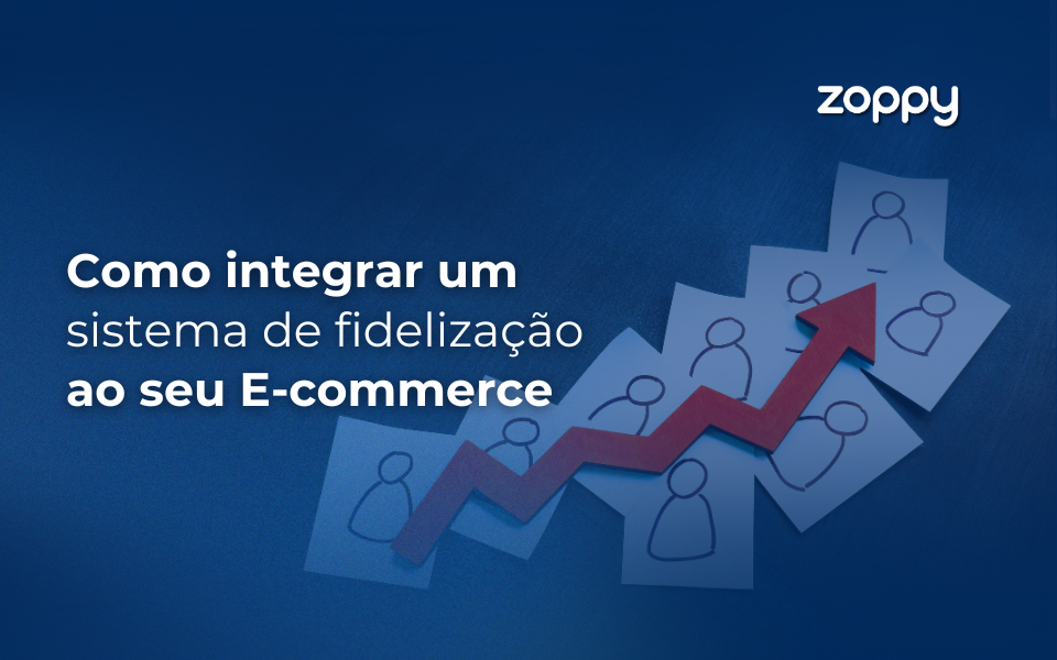 Como Integrar um Sistema de Fidelização ao seu E-commerce