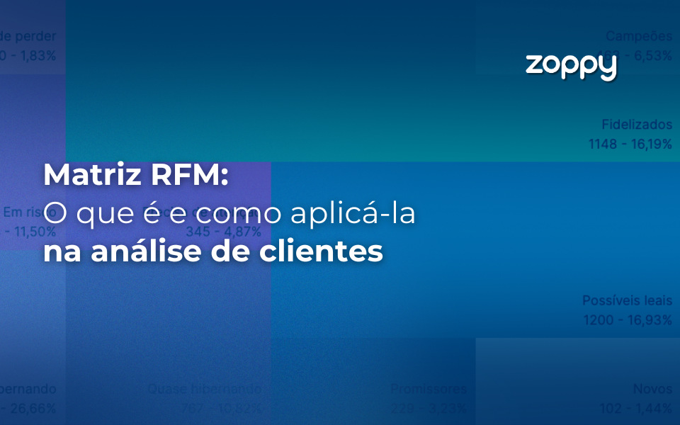 Matriz RFV: O que é e como aplicá-la na análise de clientes